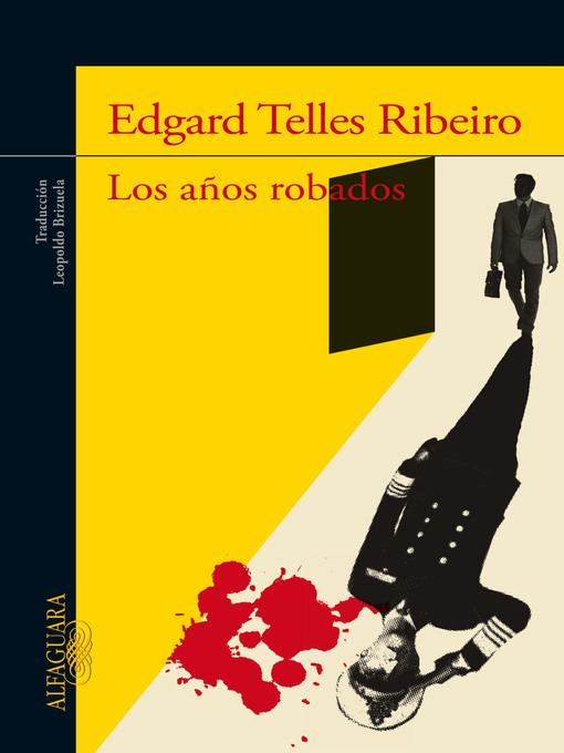 Title details for Los años robados by Edgar Telles Ribeiro - Wait list